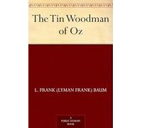 The Tin Woodman of Oz