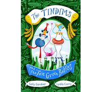 The Tindims and the Ten Green Bottles