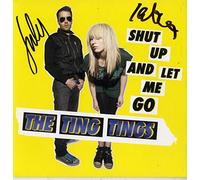 THE TING TINGS - Shut Up & Let Me Go [Import]