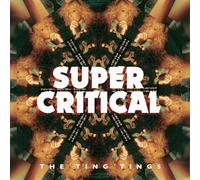 THE TING TINGS - SUPER CRITICAL CD NEUF