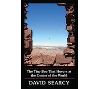 The Tiny Bee That Hovers At The Center Of The World