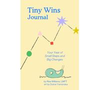 The Tiny Wins Journal: Your Year of Small Steps and Big Changes: (Yellow Cover)