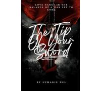 The Tip of Your Sword