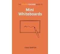 The Tips for Teachers guide to Mini-whiteboards