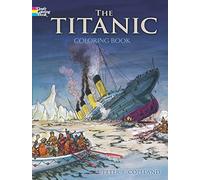 The Titanic Coloring Book