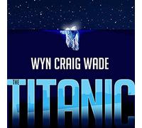 The Titanic: Disaster of the Century