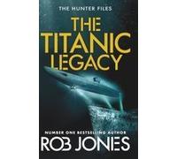 The Titanic Legacy