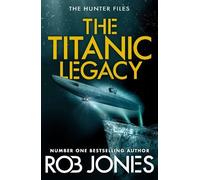 The Titanic Legacy