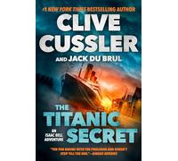 The Titanic Secret