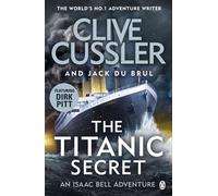 The Titanic Secret
