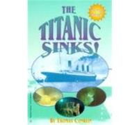 The Titanic Sinks!, Stepping Stone Book Series Thomas Conklin (Auteur)