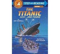 The Titanic, Step into Reading Series Judy Donnelly (Auteur)