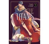 The Titan's Bride Vol. 3