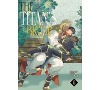 The Titan's Bride Vol. 6