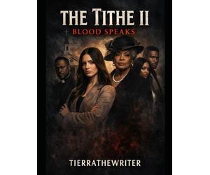 The Tithe II: BLOOD SPEAKS