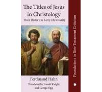 The Titles Of Jesus In Christology