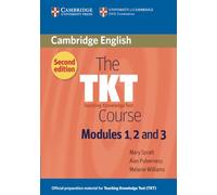 The TKT Course Modules 1, 2 and 3