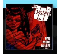 The Toasters - One More Bullet [Import]