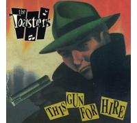 The Toasters - This Gun for Hire