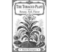The Tobacco Plant
