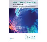 The TOGAF® Standard, 10th Edition - Enterprise Agility and Digital Transformation