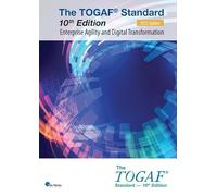 The TOGAF® Standard, 10th Edition - Enterprise Agility and Digital Transformation - 2025 Update