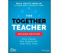The Together Teacher by Maia HeyckMerlin Maia HeyckMerlin (Auteur)