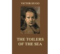 The Toilers of the Sea