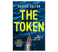 The Token: Seven strangers, a dangerous crossing and a fortune to die for