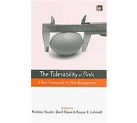 The Tolerability of Risk, Risk, Society and Policy Series