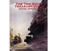 The Tom Swift Treasury Vol. I
