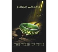 THE TOMB OF TS’IN: Secrets of the First Emperor’s Lost Grave