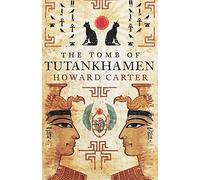 The Tomb of Tutankhamun