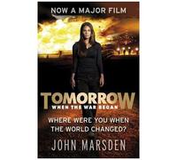 The Tomorrow Series 01. Tomorrow When The War Began