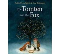 The Tomten and the Fox by Astrid Lindgren Inconnu (Auteur)
