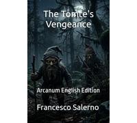 The Tomte's Vengeance: Arcanum English Edition