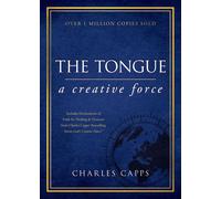 The Tongue: A Creative Force Gift Edition