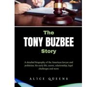 The Tony Buzbee Story: A detailed biography of the American lawyer and politician, his early life, career, relationship, legal challenges and more
