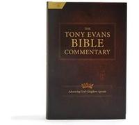 The Tony Evans Bible Commentary by Tony Evans & CSB Bibles by Holman CSB Bibles by Holman Tony Evans CSB Bibles by Holman CSB Bibles by Holman (Auteur)