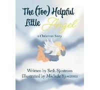 The Too Helpful Little Angel