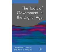 The Tools of Government in the Digital Age