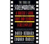 The Tools of Screenwriting David Howard, Edward Mabley (Auteur)