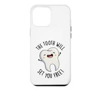 The Tooth Will Set Free Funny Dental Pun Coque pour iPhone 12 Pro Max