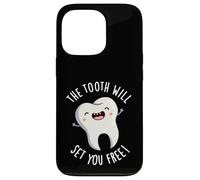The Tooth Will Set Free Funny Dental Pun Coque pour iPhone 13 Pro