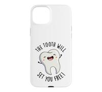 The Tooth Will Set Free Funny Dental Pun Coque pour iPhone 15 Plus
