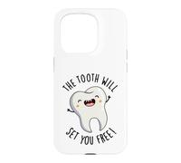 The Tooth Will Set Free Funny Dental Pun Coque pour iPhone 15 Pro