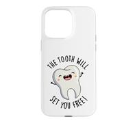 The Tooth Will Set Free Funny Dental Pun Coque pour iPhone 15 Pro Max