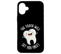 The Tooth Will Set Free Funny Dental Pun Coque pour iPhone 16 Plus