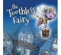 The Toothless Fairy