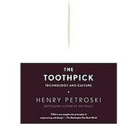 The Toothpick, Vintage Henry Petroski (Auteur)